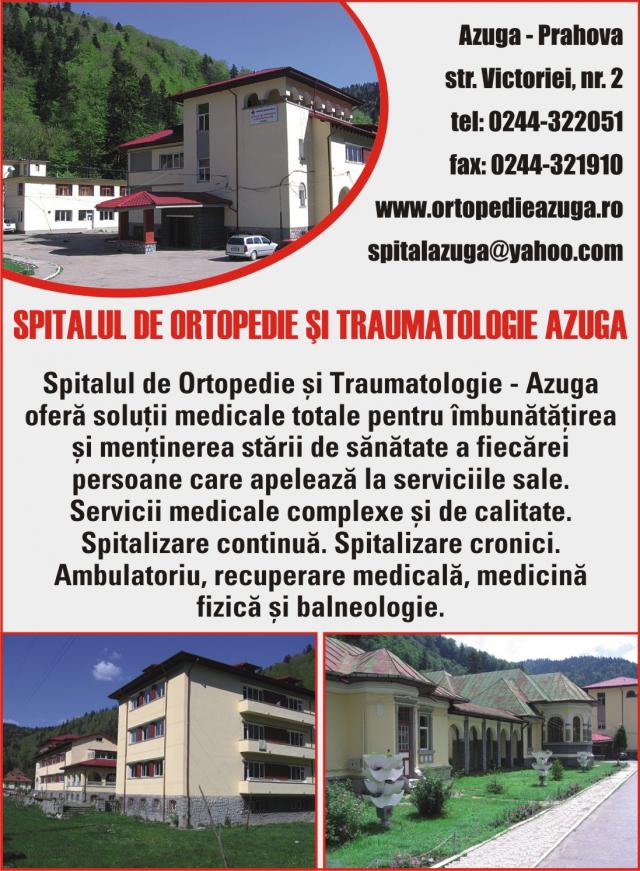 Galerie SPITALUL DE ORTOPEDIE ŞI TRAUMATOLOGIE AZUGA Ghidul Primariilor