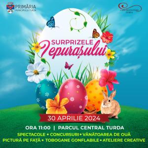 Eveniment „Surprizele Iepurașului”  30 aprilie 2024