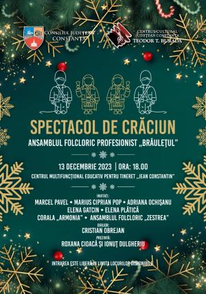 Spectacol de Crăciun susținut de Ansamblul Folcloric Profesionist ,,Brâulețul’’  și invitații săi