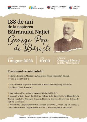 188 de ani de la nașterea Bătrânului Nației, George Pop de Băsești