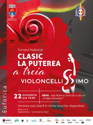 Turneul național Clasic la puterea a treia „Violoncellissimo” revine la Deva!