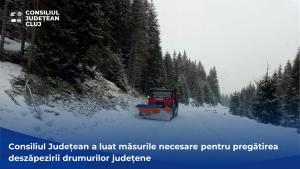 Consiliul Județean a luat măsurile necesare pentru pregătirea deszăpezirii drumurilor județene