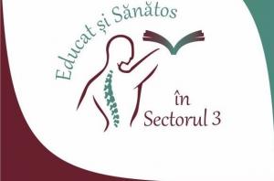 Proiectul „Educat și sănătos” se implementează  și în grădinițele din Sectorul 3