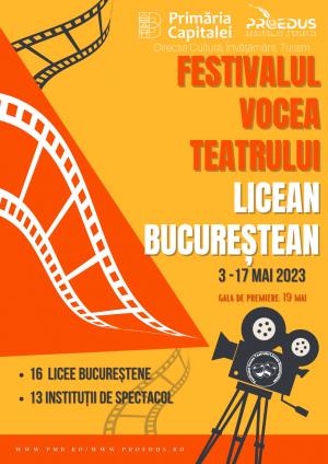 Începe Festivalul Vocea Teatrului Licean Bucureștean, cel mai mare proiect cultural dedicat elevilor bucureșteni