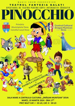 ,,Pinocchio” - Spectacol interactiv pentru copii