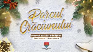 Pregătirile sunt în toi. În 6 decembrie se deschide Parcul Crăciunului, la Muzeul Satului Bănățean.
