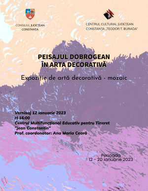 Consiliul Județean Constanța vă invită la expoziția de artă decorativă – mozaic – „Peisajul dobrogean în arta decorativă”