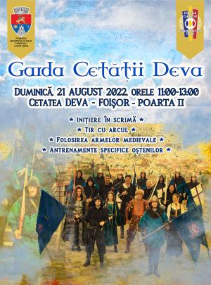 Comunicat de presă | Istoria și legendele Cetății Deva, reînviate de Garda Cetății!