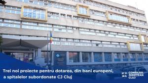 Trei noi proiecte pentru dotarea, din bani europeni, a spitalelor subordonate Consiliului Județean  Valoarea acestora este de peste 57,3 milioane de lei
