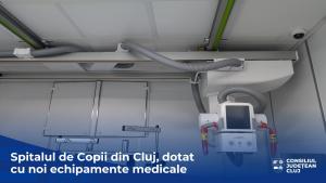 Spitalul de Copii din Cluj, dotat cu noi echipamente medicale