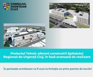 Proiectul Tehnic aferent construirii Spitalului Regional de Urgență Cluj, în fază avansată de realizare