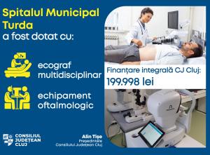 Noi echipamente medicale în dotarea Spitalului Municipal Turda, finanțate de Consiliul Județean Cluj