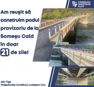 Consiliul Județean a construit un pod în 21 de zile
