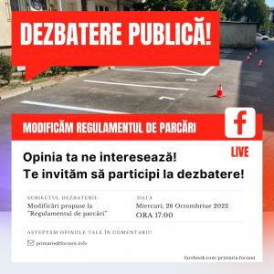 Primăria Municipiului Focșani îi invită pe cetățeni să participe la o dezbatere publică