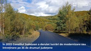 În 2022 Consiliul Județean a derulat lucrări de modernizare sau întreținere pe 35 de drumuri județene