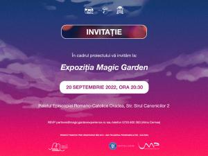 Echipa Magic Garden vă invită marți, 20.09.2022, începând cu ora 20:30 la o expoziție captivantă și unică în România realizată de artiști autohtoni și din Norvegia.