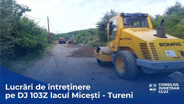 Comunicat de presă | Lucrări de întreținere cu asfaltare pe sectorul de drum județean DJ 103Z lacul Micești - Tureni