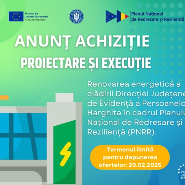 Creșterea eficienței energetice a clădirii Direcției Județene de Evidență a Persoanelor a județului Harghita, prin PNRR