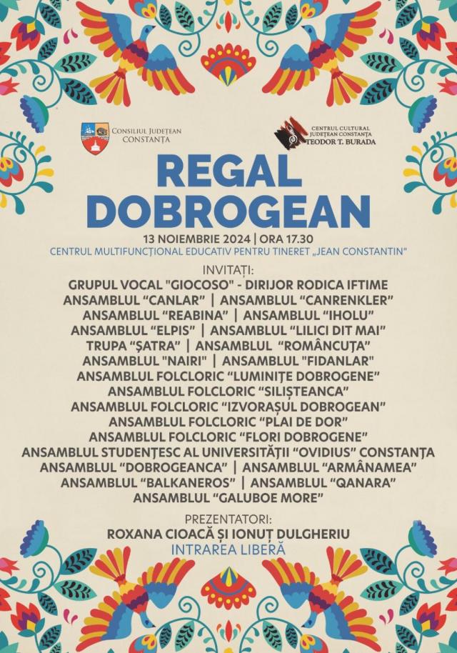 Centrul Cultural Județean Constanța „Teodor T. Burada” vă invită la un „REGAL DOBROGEAN”