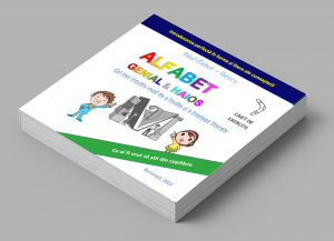 'ALFABET Genial și.. haios!' - carte educativă, premieră mondială - literele așa cum nu le-ai văzut